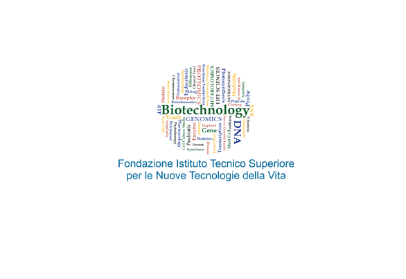 Fondazione ITS – Nuove tecnologie della vita